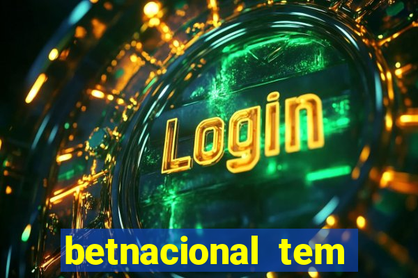 betnacional tem pagamento antecipado
